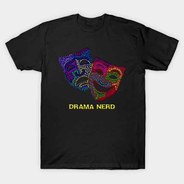 Drama Nerd - Comedy & Tragedy Masks T-Shirt by NightserFineArts